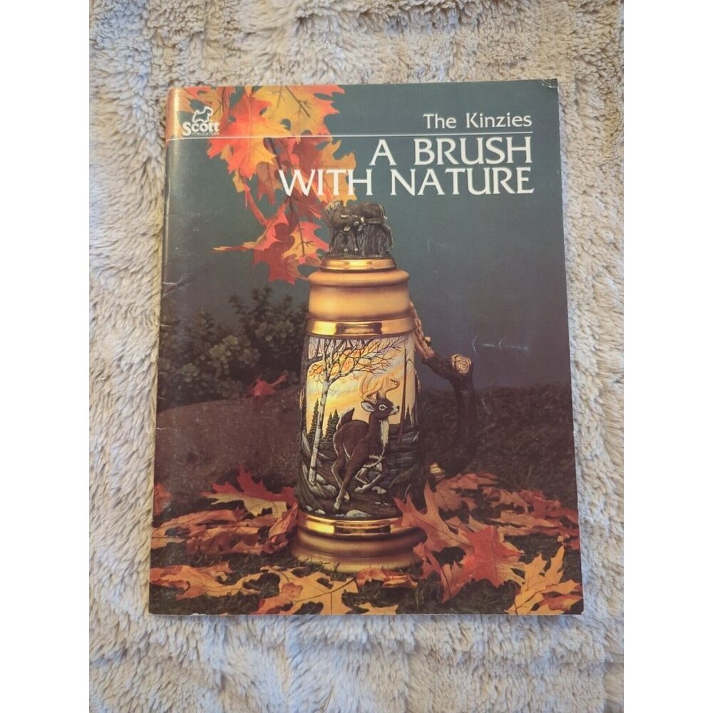 A Brush With Nature by Jeff & Sharon Kinzie The Kinzies 1987 SC Scott